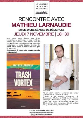 Rencontre avec Mathieu Larnaudie