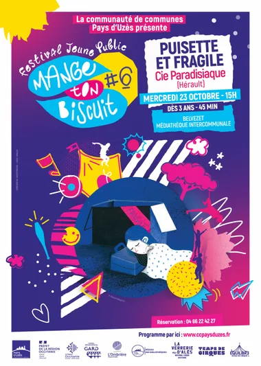 Spectacle “Puisette et Fragile” & Atelier découverte – Festival Mange ton Biscuit #6