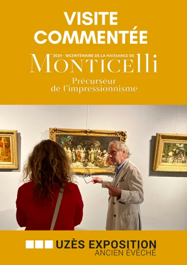 Visite commentée Uzès Exposition III – Monticelli, précurseur de l’impressionnisme