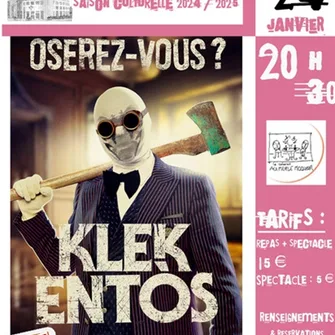 KLEK ENTOS : Oserez-vous ?