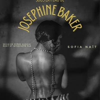 Sous la peau de Joséphine Baker