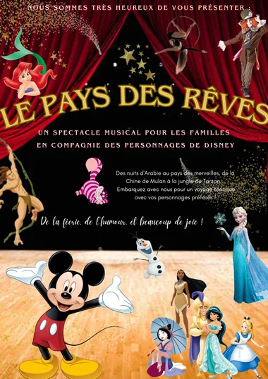 Spectacle le Pays des rêves