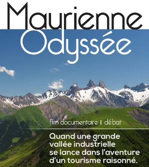 Diffusion du reportage Maurienne Odyssée