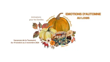 Atelier DEGUSTATION FLORALE / Emotions d’automne au Logis