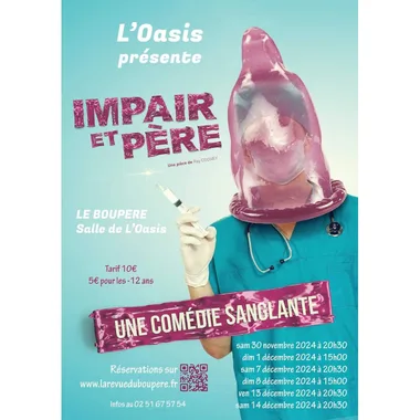 Pièce de théâtre – « Impair et Père »